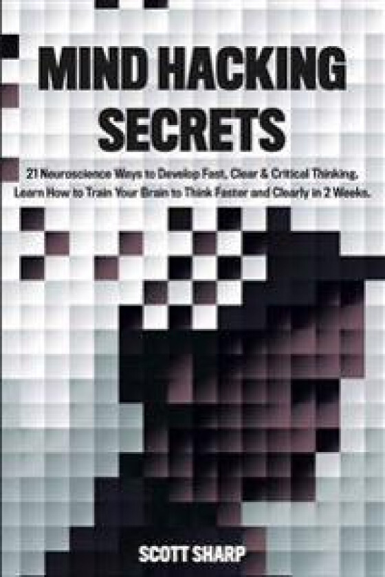 Mind Hacking Secrets