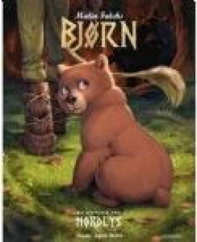 Bjørn – en historie fra Nordlys Malin Falch Språk: Dansk