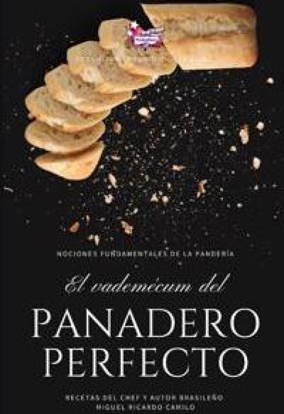 Vademécum para el panadero perfecto