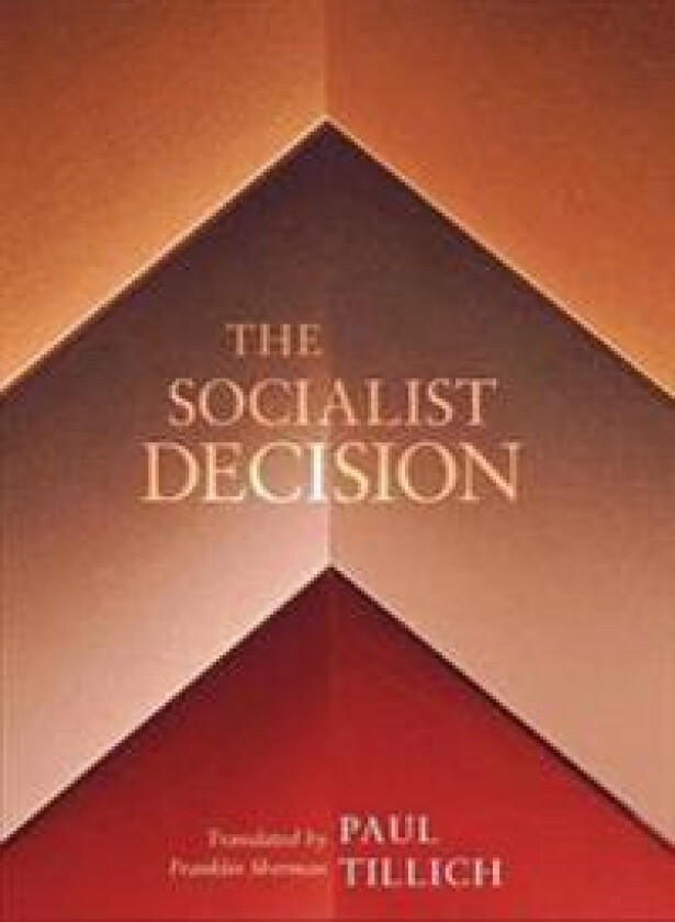 The Socialist Decision
