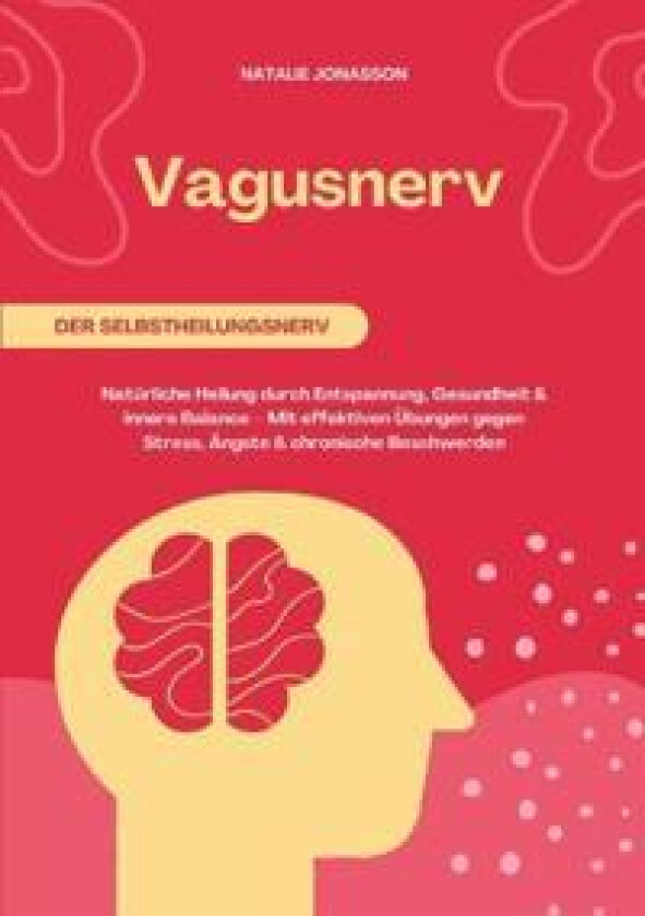 Vagusnerv der Selbstheilungsnerv