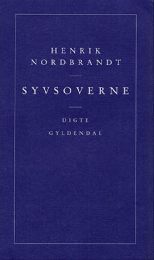 Syvsoverne | Henrik Nordbrandt | Språk: Dansk