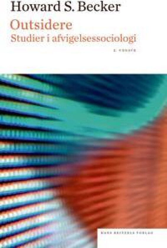Outsidere - Becker, Howard S.