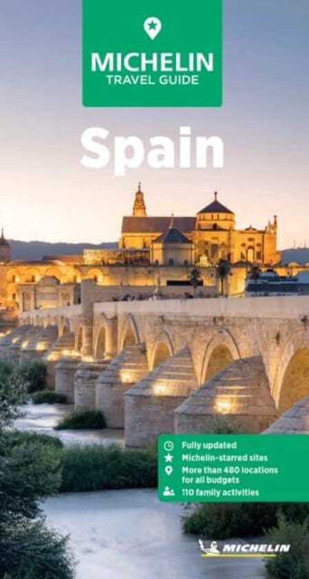 Michelin Travel Guides: Spain Fully Updated