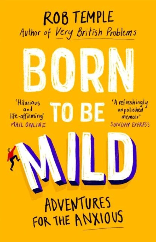 Born to be Mild av Rob Temple