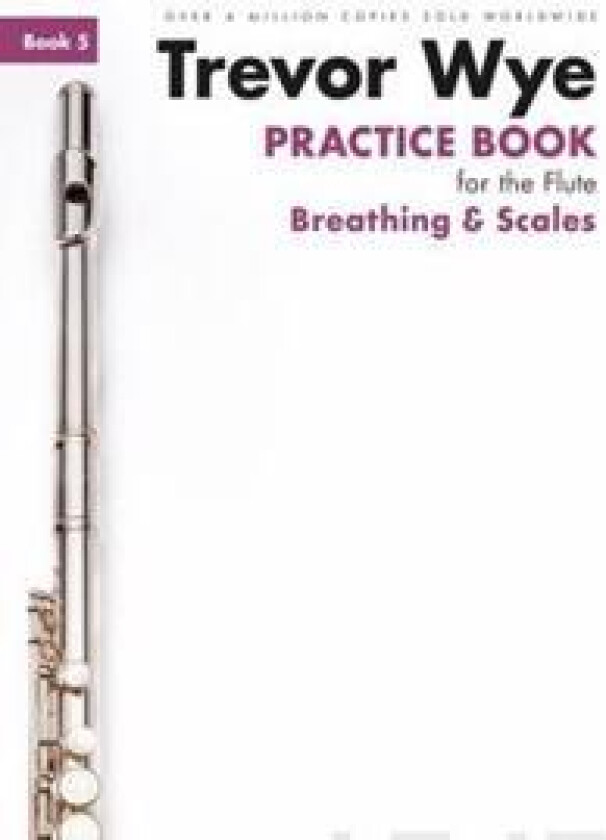 Trevor Wye Practice Book for the Flute