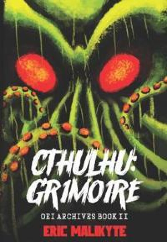 Cthulhu - Malikyte, Eric