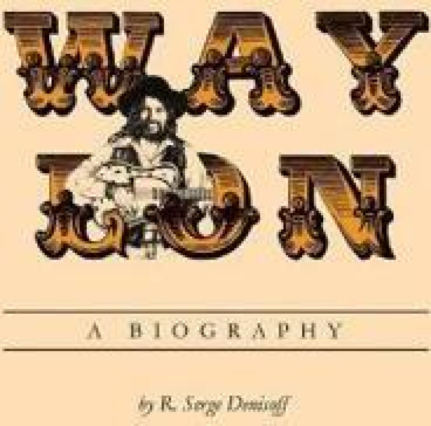 Waylon - Denisoff, R. Serge