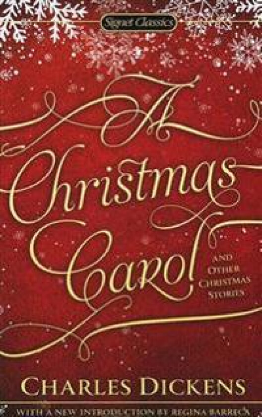 A Christmas Carol and Other Christmas Stories