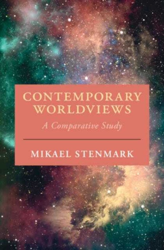 Contemporary Worldviews A Comparative Study