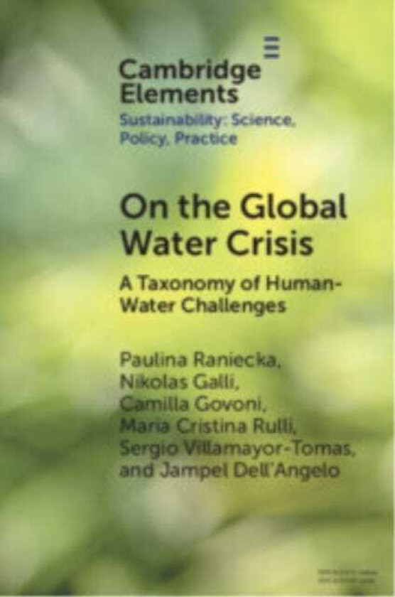 On the Global Water Crisis A Taxonomy of Human–Water Challenges