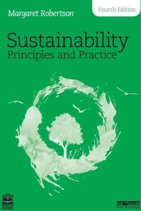 Sustainability Principles and Practice
