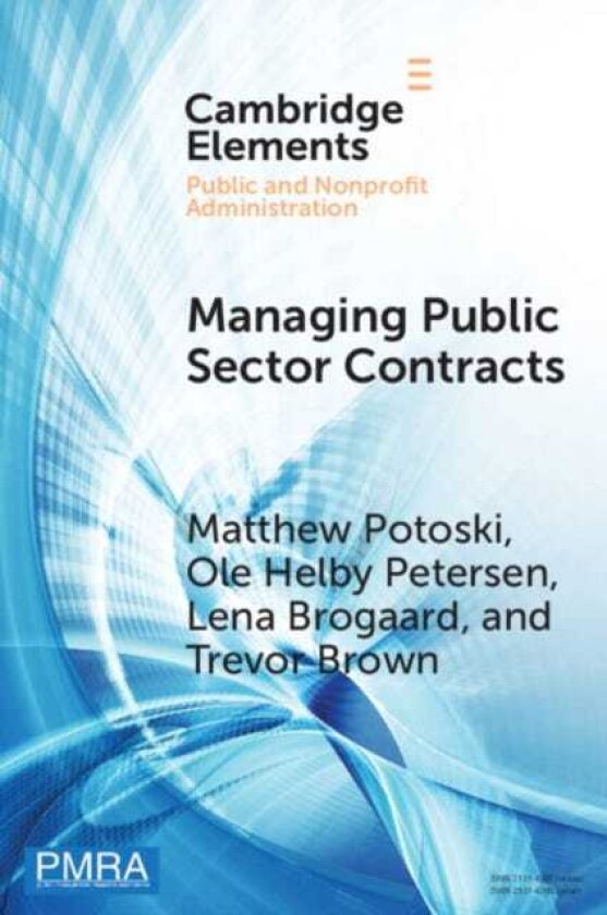 Managing Public Sector Contracts Market Frictions and Human Resources Solutions
