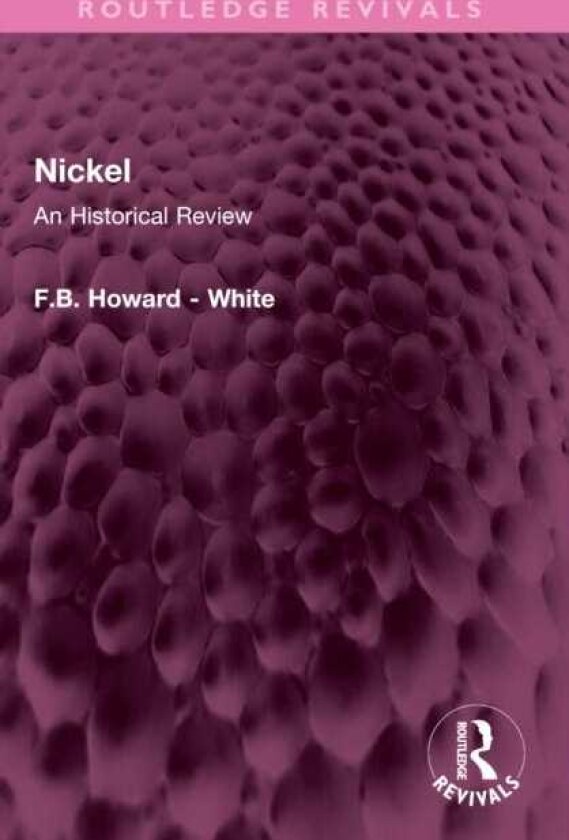 Nickel An Historical Review