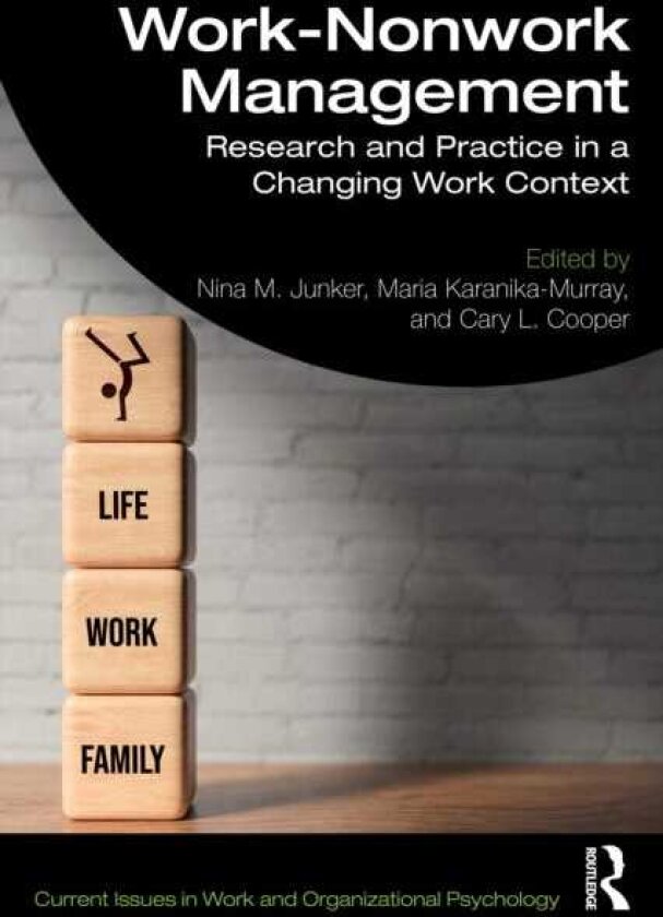 WorkNonwork Management Research and Practice in a Changing Work Context
