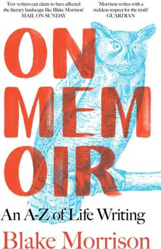 On Memoir An AZ of Life Writing