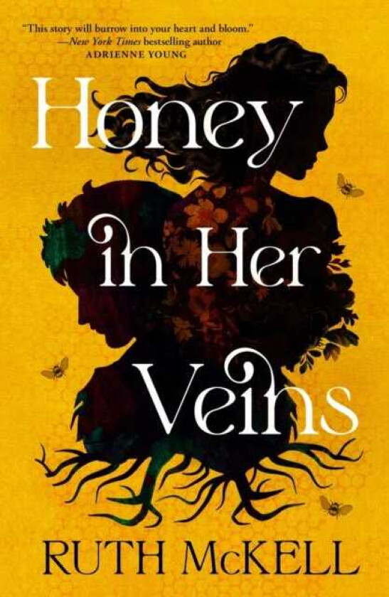Honey in Her Veins A Novel