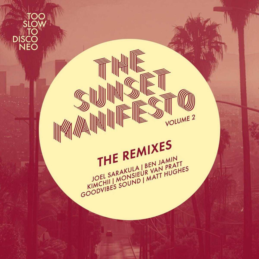 Diverse Artister THE SUNSET MANIFESTO Volume 2 The Remixes LP/Vinyl