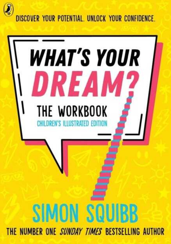 What's Your Dream? The Workbook