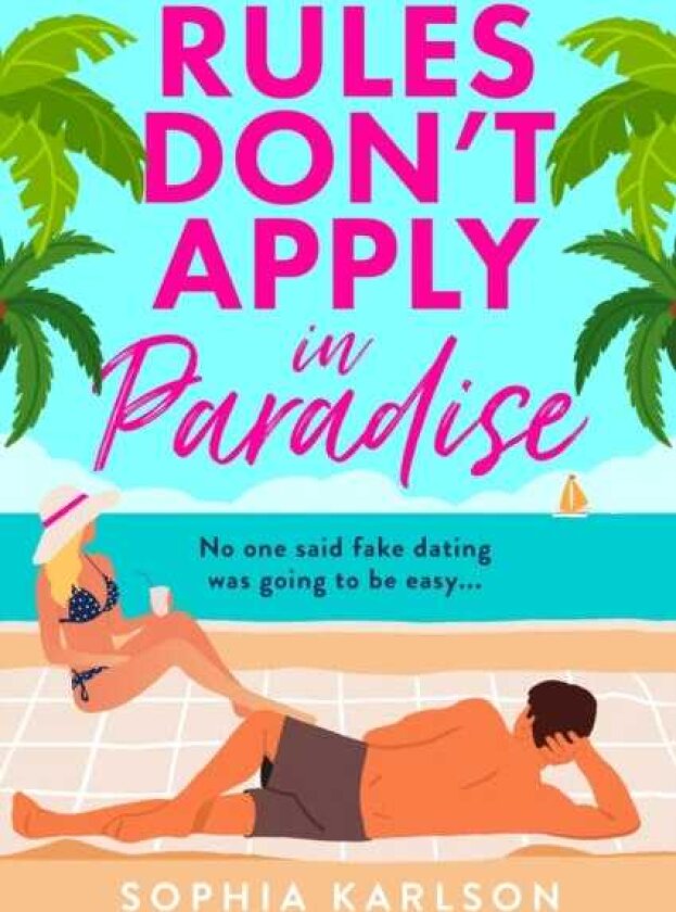 Rules Don’t Apply in Paradise