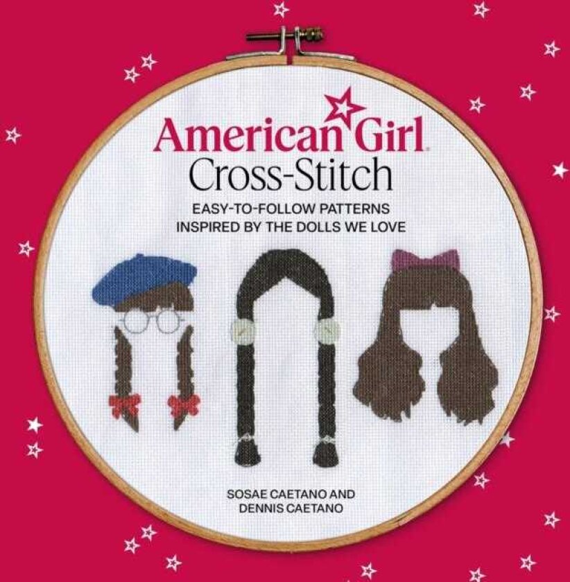 American Girl CrossStitch EasytoFollow Patterns Inspired by the Dolls We Love