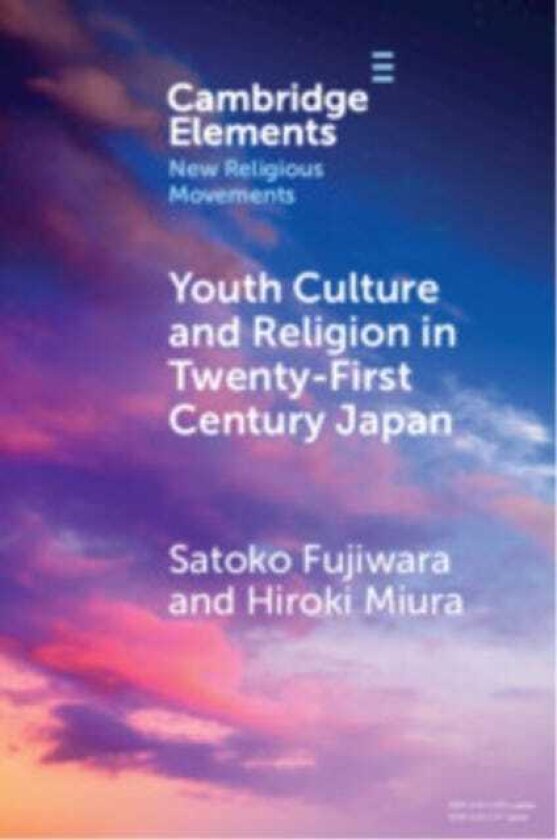 Youth Culture and Religion in TwentyFirst Century Japan From Hyperreal to 2.5Dimensional Religion