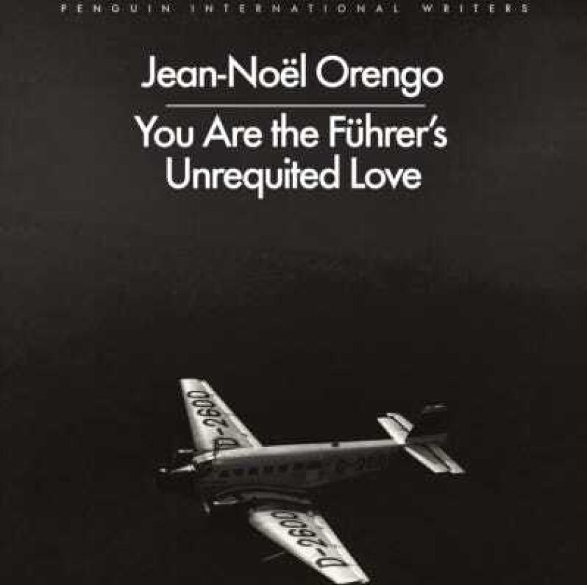 You Are the Fuhrer's Unrequited Love