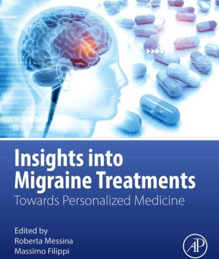 Insights into Migraine Treatments Towards Personalized Medicine