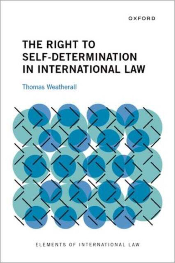 The Right to SelfDetermination in International Law
