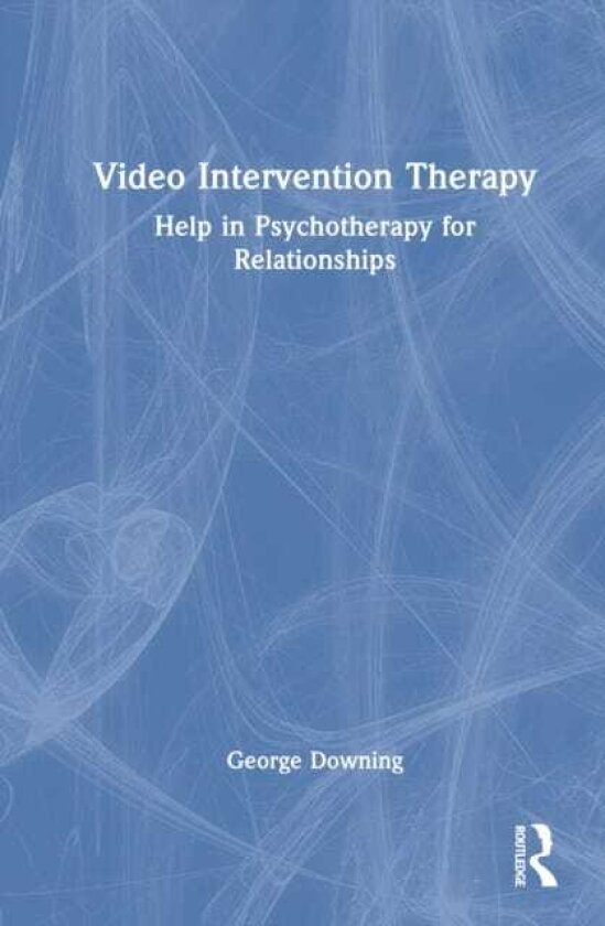 Video Intervention Therapy Help in Psychotherapy for Relationships