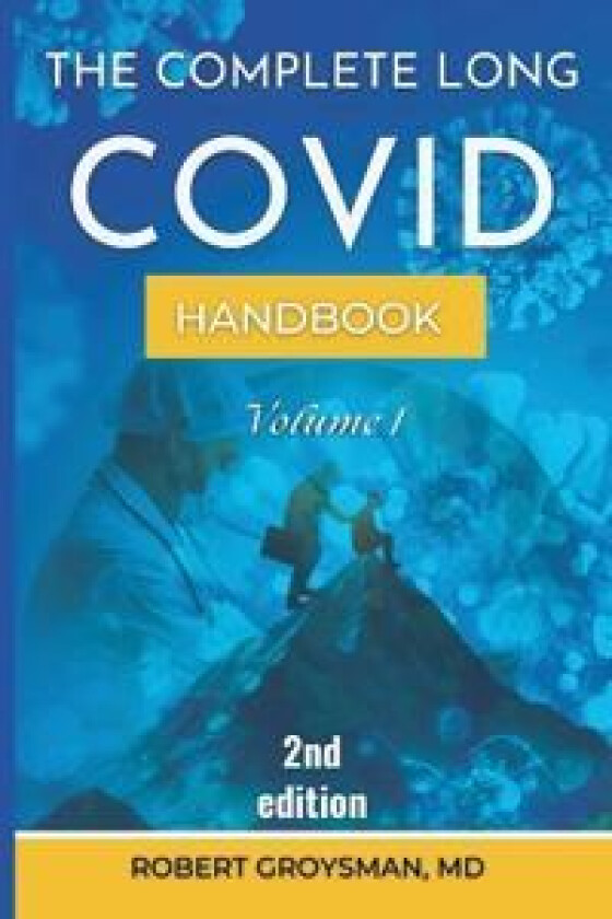 The Complete Long COVID Handbook