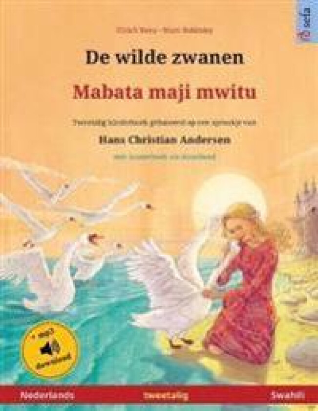 De wilde zwanen - Mabata-maji Mwitu (Nederlands - Swahili)
