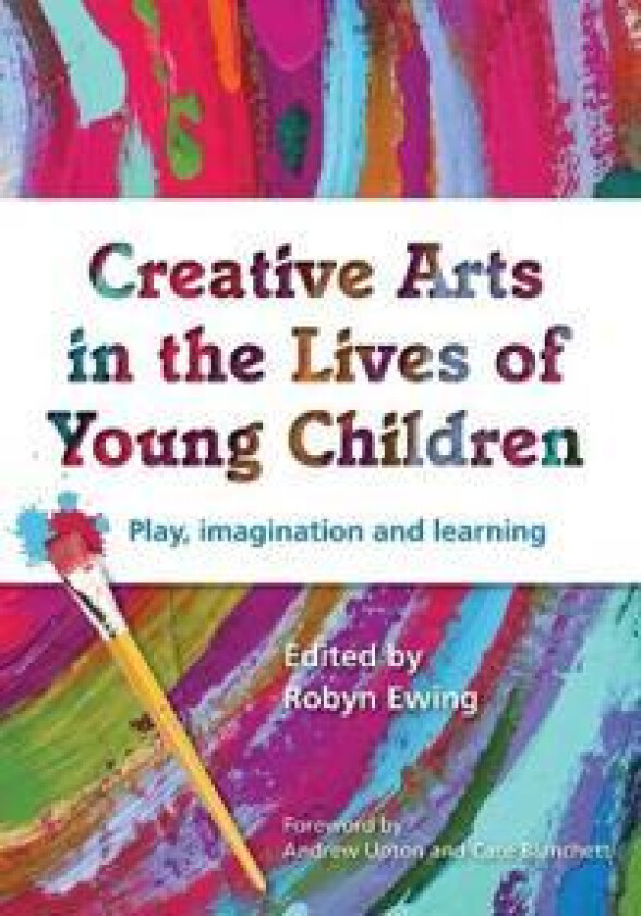 Creative Arts in the Lives of Young Children