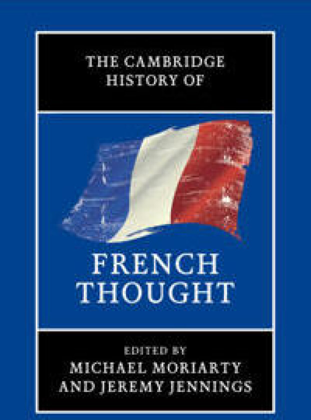 The Cambridge History of French Thought