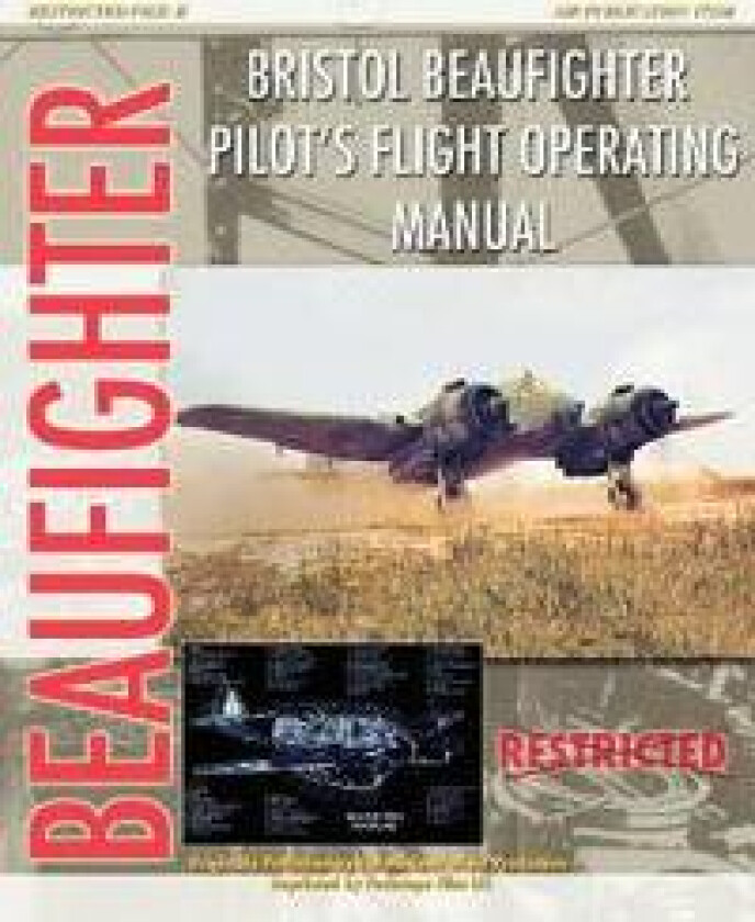Bristol Beaufighter Pilot's Flight Operating Instructions