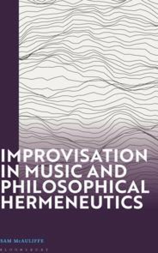 Improvisation in Music and Philosophical Hermeneutics