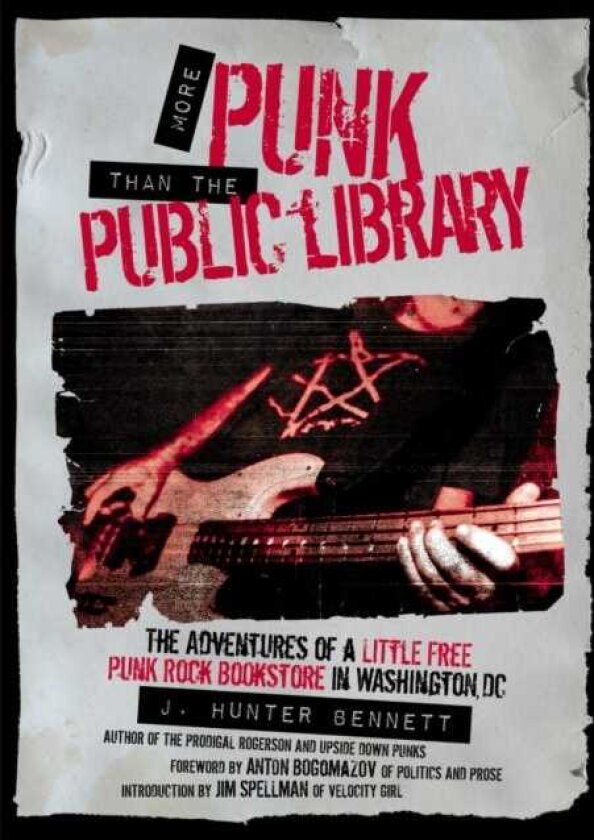 More Punk than the Public Library The Adventures of a Little Free Punk Rock Bookstore in Washington, DC