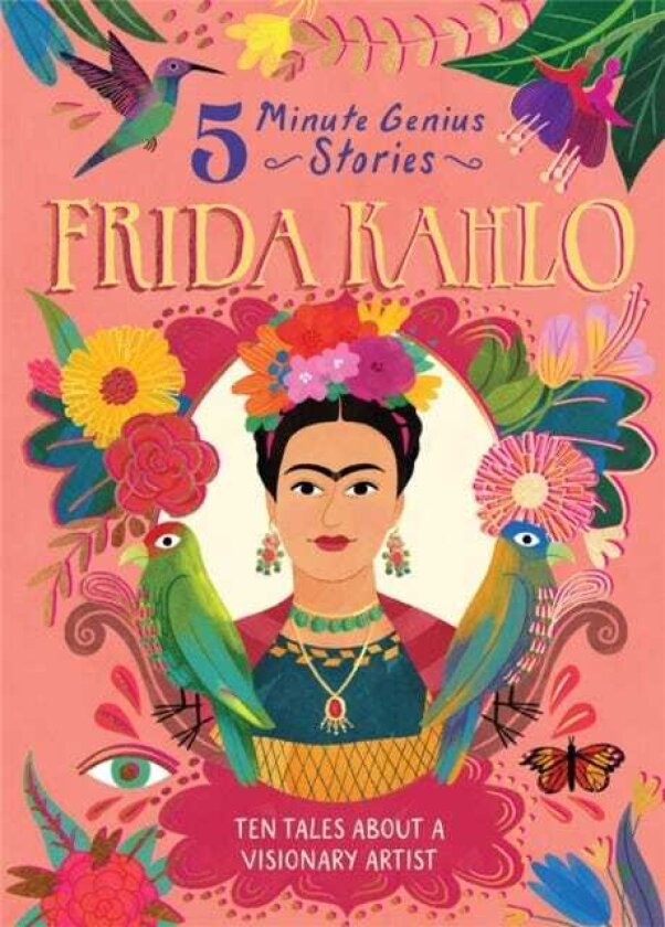 Frida Kahlo: 5Minute Genius
