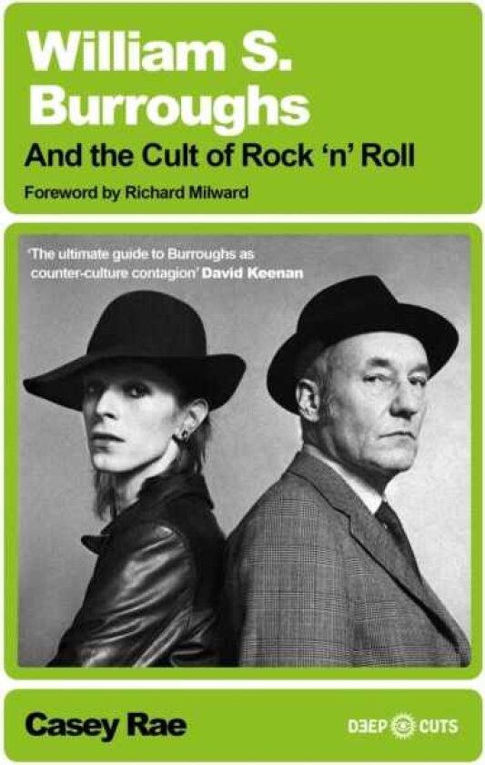 William S. Burroughs and the Cult of Rock 'n' Roll
