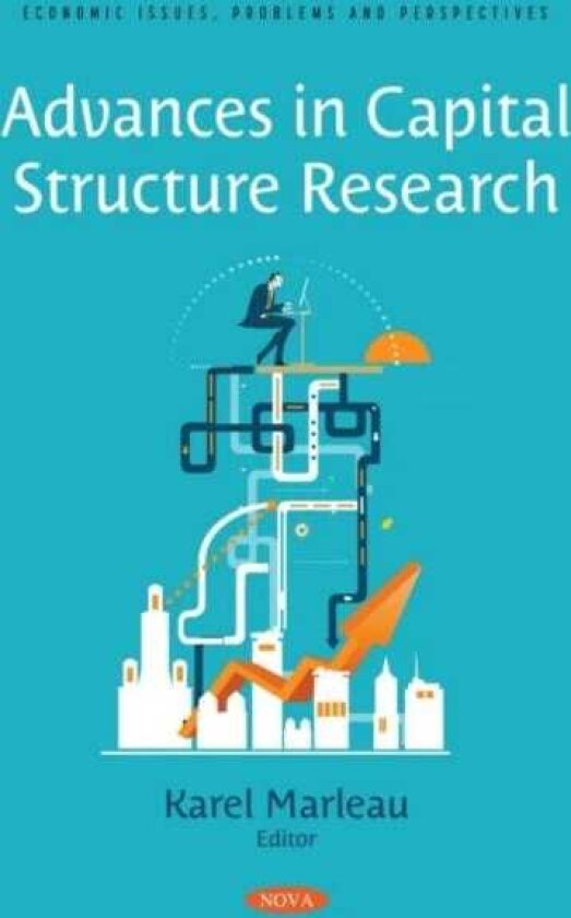 Advances in Capital Structure Research