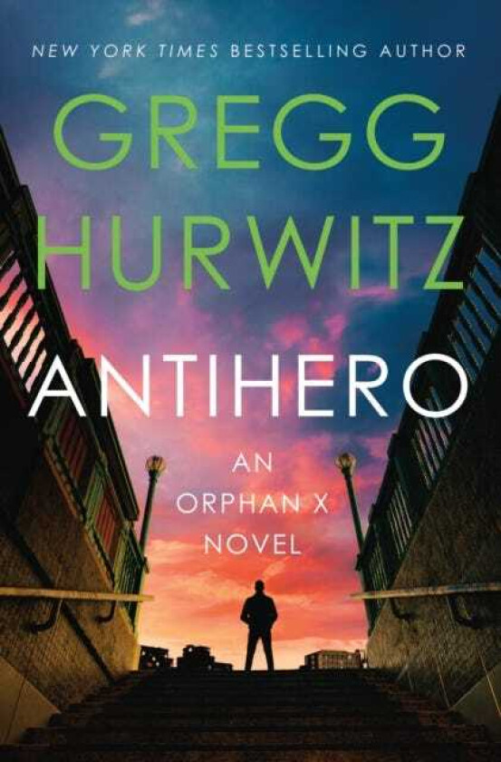 Antihero An Orphan X Novel