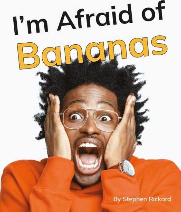 I'm Afraid of Bananas Phonics Phase 5