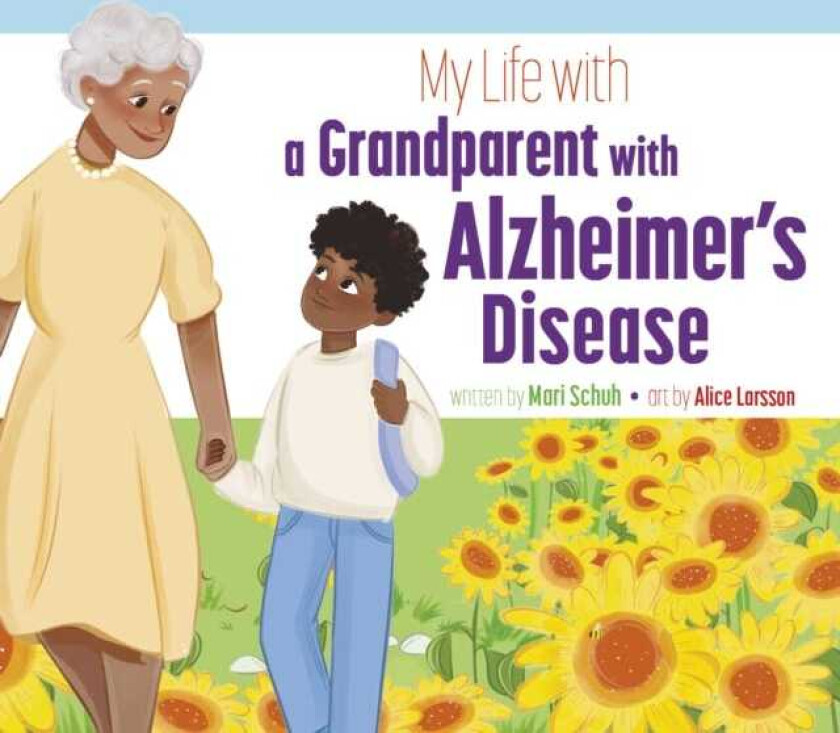 My Life with a Grandparent with Alzheimer's Disease