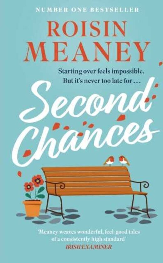 Second Chances The brand new heartwarming read from the bestselling author of Moving On