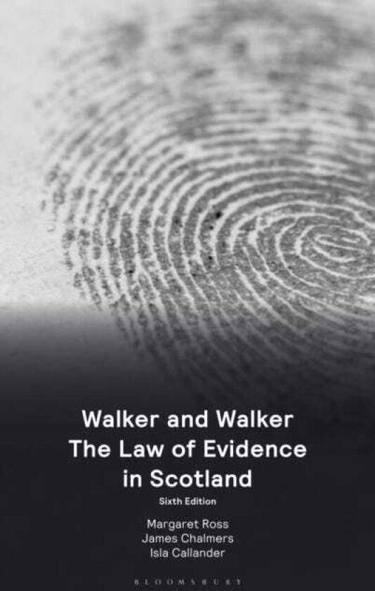 Walker and Walker: The Law of Evidence in Scotland