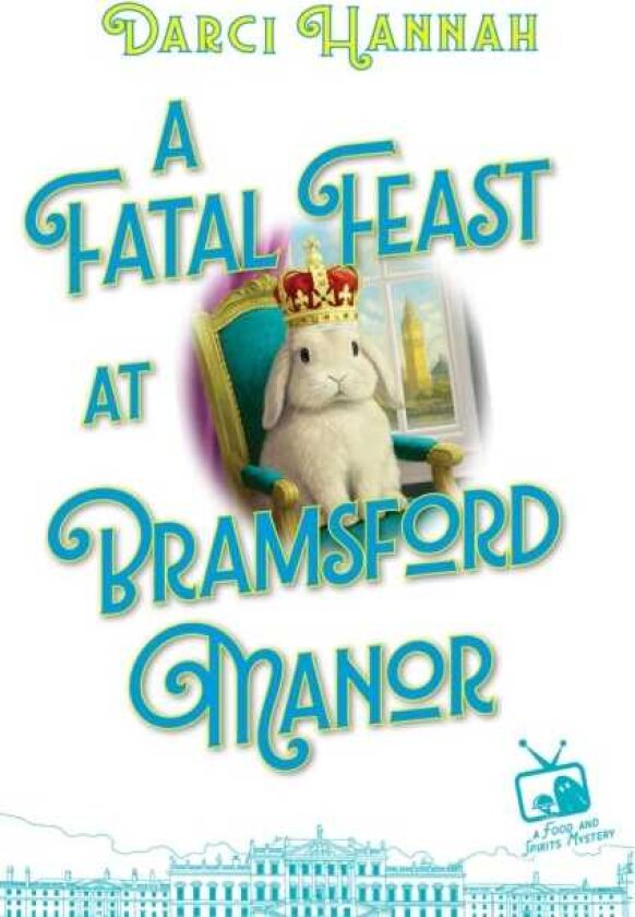 A Fatal Feast at Bramsford Manor