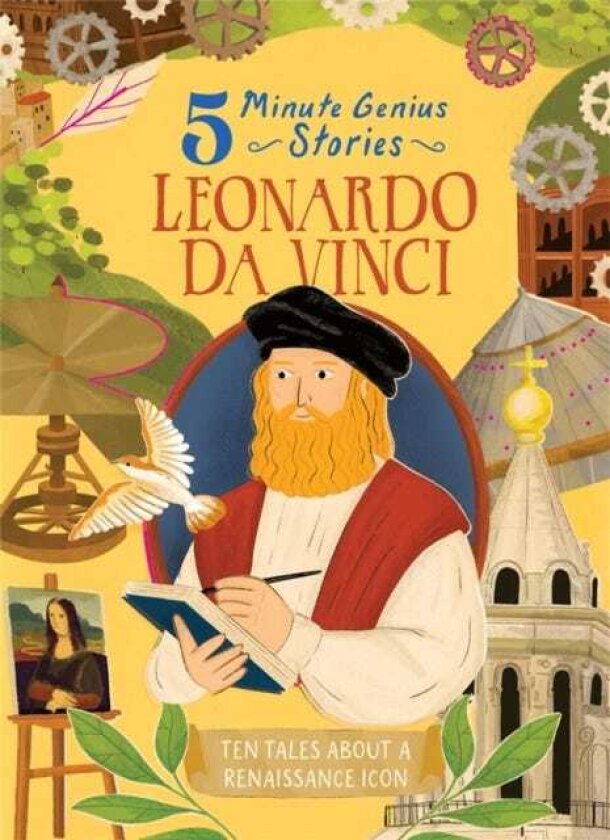 Leonardo da Vinci: 5Minute Genius