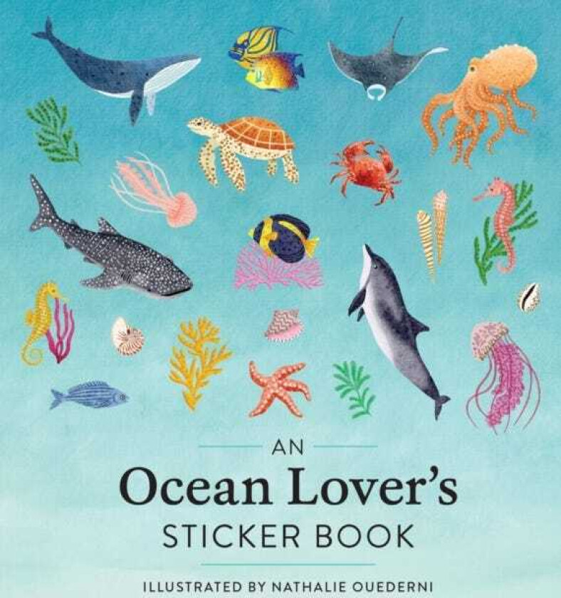 An Ocean Lover's Sticker Book