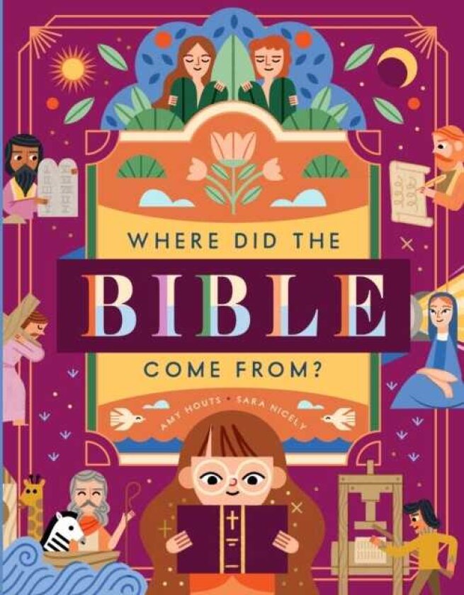 Where Did the Bible Come From?