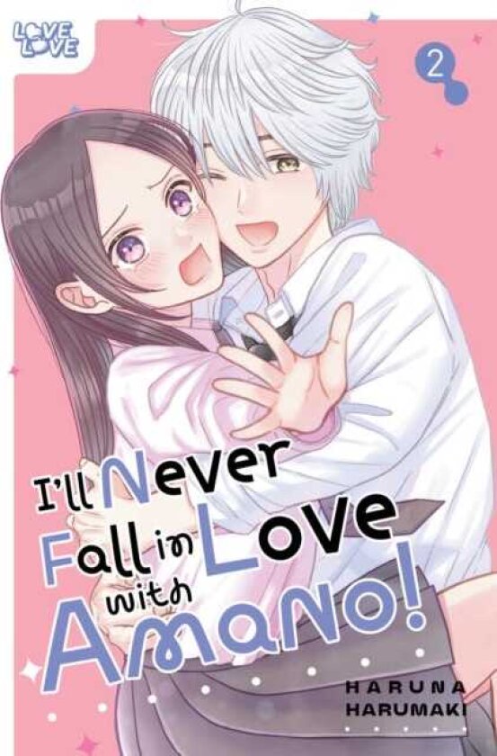 I'll Never Fall In Love With Amano!, Volume 2